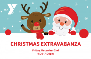 Christmas Extravaganza 12/2 - 4-7pm
